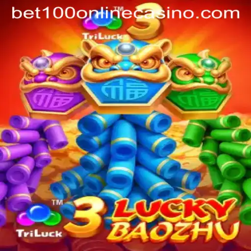 Exploring 3LuckyBaozhu at Bet100 Online Casino