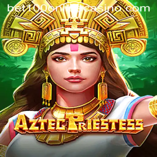 Exploring the Mystical World of AztecPriestess and the Thrills of bet100 Online Casino