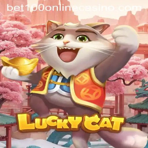 Exploring the Thrills of LuckyCat: Bet100 Online Casino's Exciting New Game