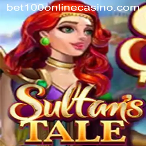 The Captivating World of Sultanstale at Bet100 Online Casino