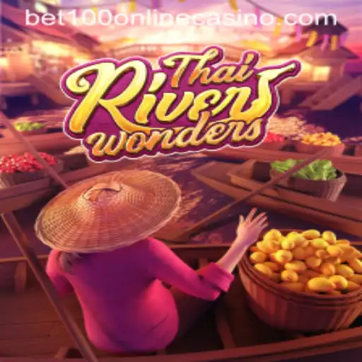 Unveiling the Allure of ThaiRiverWonders: An Exciting Dive into Bet100 Online Casino